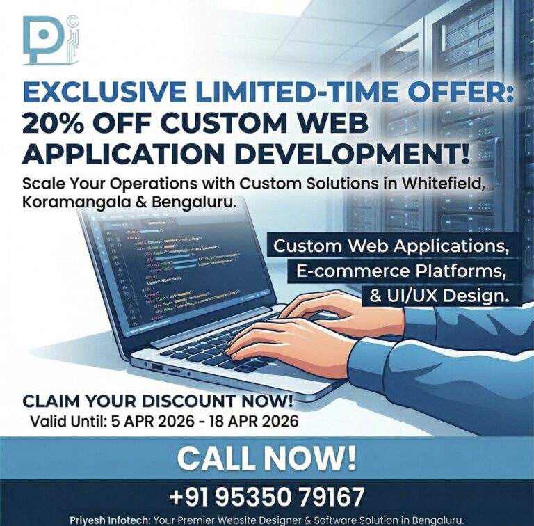 Premier Custom Web Application Development in Whitefield, Bengaluru | Exclusive Offer!